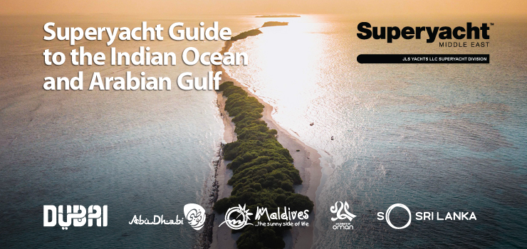 Superyacht Guide To the Indian Ocean and Arabian Gulf